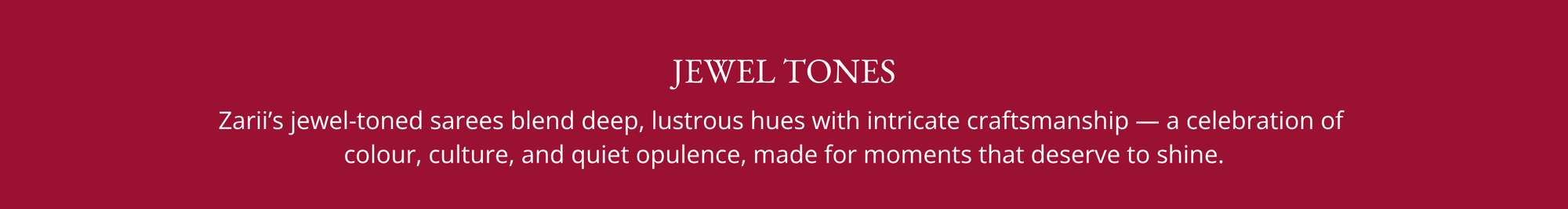 Jewel Tones