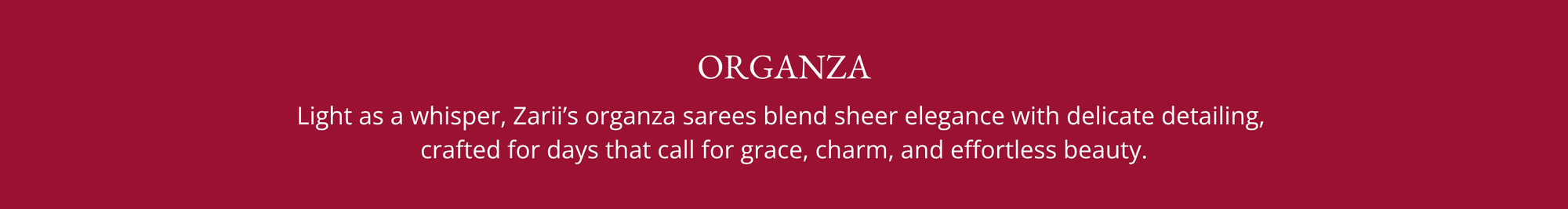 Organza